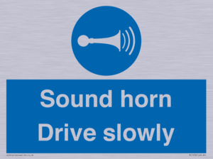 Sound horn Drive slowly